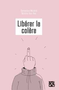 Image de Libérer la colère