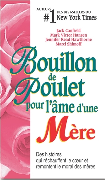 Picture of Bouillon de poulet pour l'âme d'une mère - poche