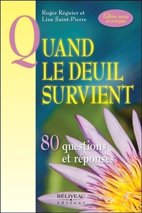 Image de Quand le deuil survient - 80 questions et réponses
