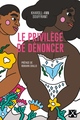 Image de Le privilège de dénoncer