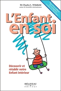 Picture of L'Enfant en soi - Découvrir et rétablir notre Enfant intérieur