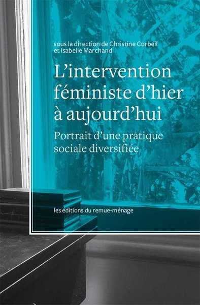 Image de Intervention féministe d'hier à aujourd'hui (L')