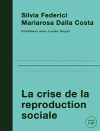 Picture of Crise de la reproduction sociale (La)