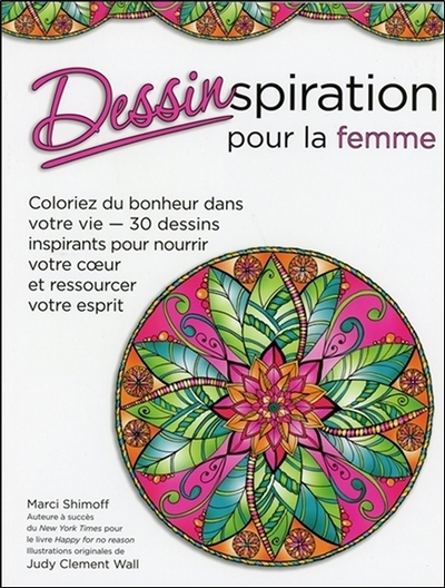 Picture of Dessinspiration pour la femme - Coloriez du bonheur dans votre vie