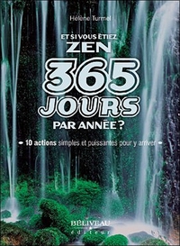 Picture of Et si vous étiez zen 365 jours par année ?