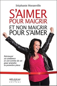 Picture of S'aimer pour maigrir et non maigrir pour s'aimer