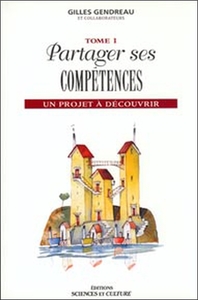 Picture of Partager ses compétences - Un projet à découvrir - T1