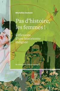 Image de Pas d'histoire, les femmes!