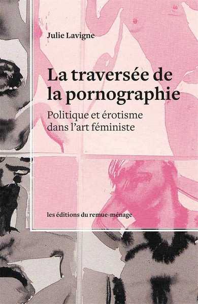 Image de Traversée de la pornographie (La)