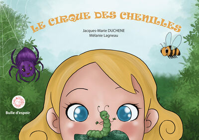 Image de LE CIRQUE DES CHENILLES