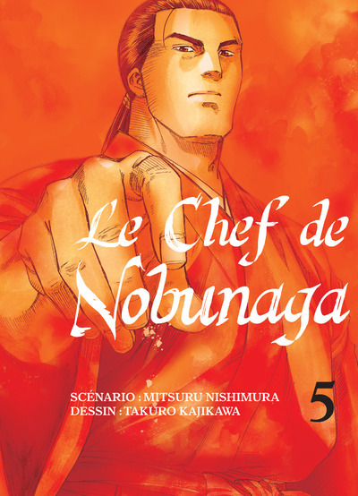 Picture of Le chef de Nobunaga T05