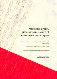 Image de Musiques orales, notations musicales et encodages numériques... - [journées d'étude, 15 et 16 octobre 2015, La Plaine-Saint-Denis, Maison des sciences de l'homme Pa