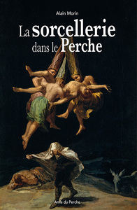 Image de LA SORCELLERIE DANS LE PERCHE