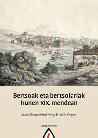 Picture of BERTSOAK ETA BERTSOLARIAK IRUNEN XIX. MENDEAN
