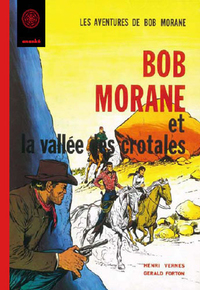 Image de Bob Morane La vallée des crotales