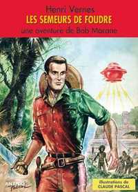 Image de Les Semeurs de Foudre - Bob Morane