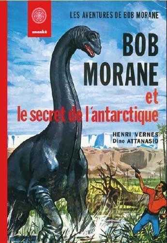 Image de Bob Morane Le secret de l'Antarctique