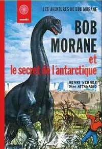 Image de Bob Morane Le secret de l'Antarctique