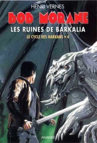 Picture of Bob Morane Les ruines de Barkalia (NED 2014)