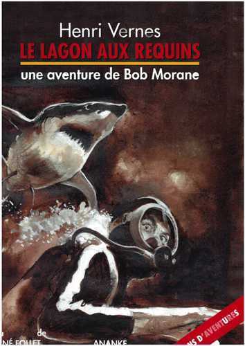Image de Bob Morane Le lagon aux requins