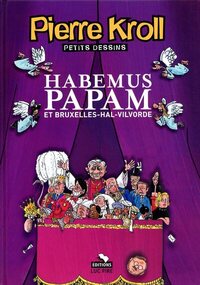 Picture of Habemus papam et Bruxelles Hal-Vilvoorde