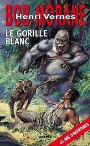 Picture of Bob Morane Le gorille blanc (NED 2019)