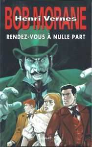 Picture of Bob Morane Rendez-vous à nulle part