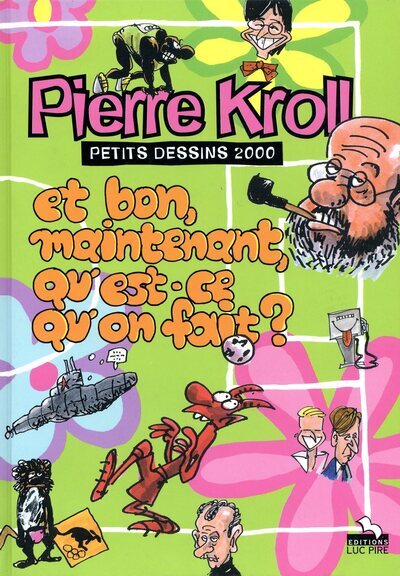 Picture of Et bon maintenant, qu'est-ce qu'on fait? 2000