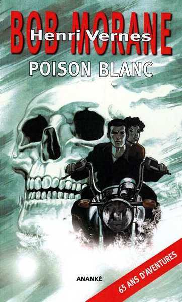 Picture of Bob Morane Poison blanc (NED 2019)