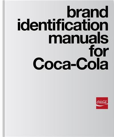 Picture of Brand Identification Manuals for Coca-Cola: 1969-1979 /anglais