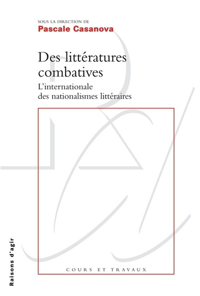 Picture of Des littératures combatives. L'internationale des