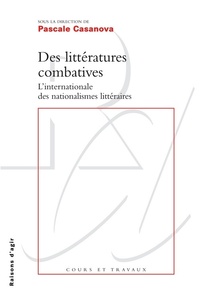 Image de Des littératures combatives. L'internationale des