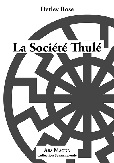 Image de LA SOCIETE THULE Légende, mythe et réalité