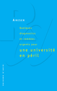 Picture of Quelques diagnostics et remèdes urgents pour une université en péril