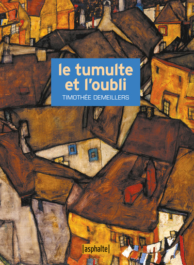 Picture of Le Tumulte et l'Oubli