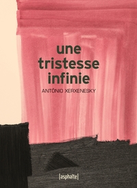 Picture of Une tristesse infinie