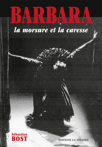Image de Barbara - La morsure et la caresse