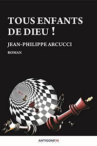 Image de Tous enfants de Dieu ! - roman