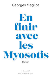 Image de En finir avec les myosotis