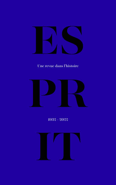 Picture of Esprit, une revue dans l'histoire (1932-2022)