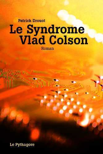Image de Syndrome Vlad Colson (Le)