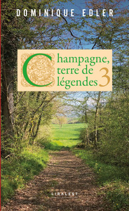 Image de Champagne, terre de légendes 3