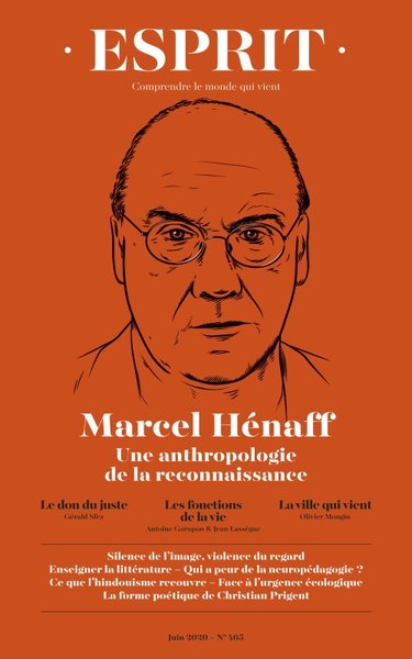 Image de Esprit - Marcel Hénaff, une anthropologie de la reconnaissance