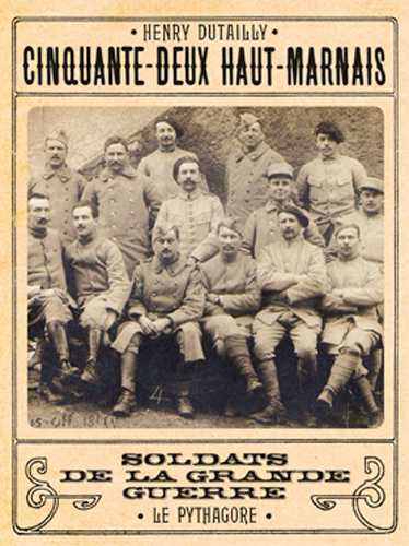 Picture of 52 Haut-Marnais, Soldats de la Grande Guerre
