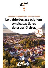 Picture of Le guide des associations syndicales libres de propriétaires