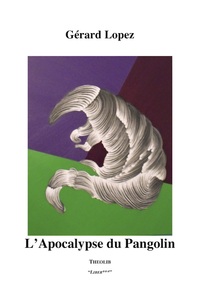 Image de L'Apocalypse du Pangolin