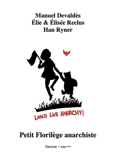 Picture of Petit Florilège anarchiste