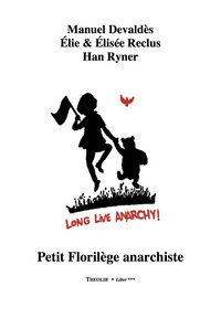 Picture of Petit Florilège anarchiste