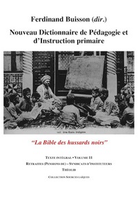 Image de Nouveau Dictionnaire de Pédagogie et d'instruction primaire volume 11 (Retraites - Syndicats)