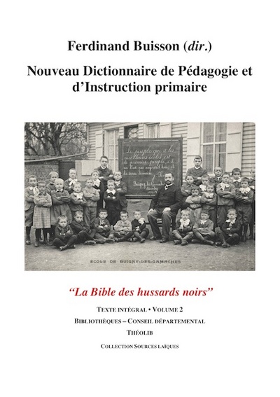 Image de Nouveau Dictionnaire de Pédagogie et d'instruction primaire volume 2 (Bibliothèques - Conseil dép.)